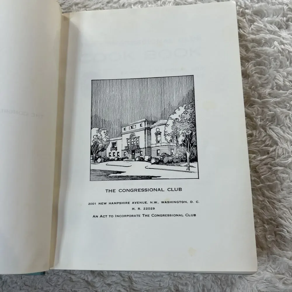 THE CONGRESSIONAL CLUB‎ COOK BOOK - 1965 - National and International Recipes